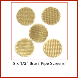 Brass Screens x 5- Brass Screens for One Hitter Pipes .50″ diameter